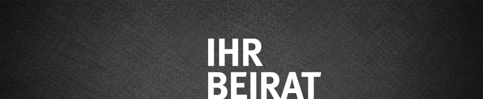 Ihr Beirat